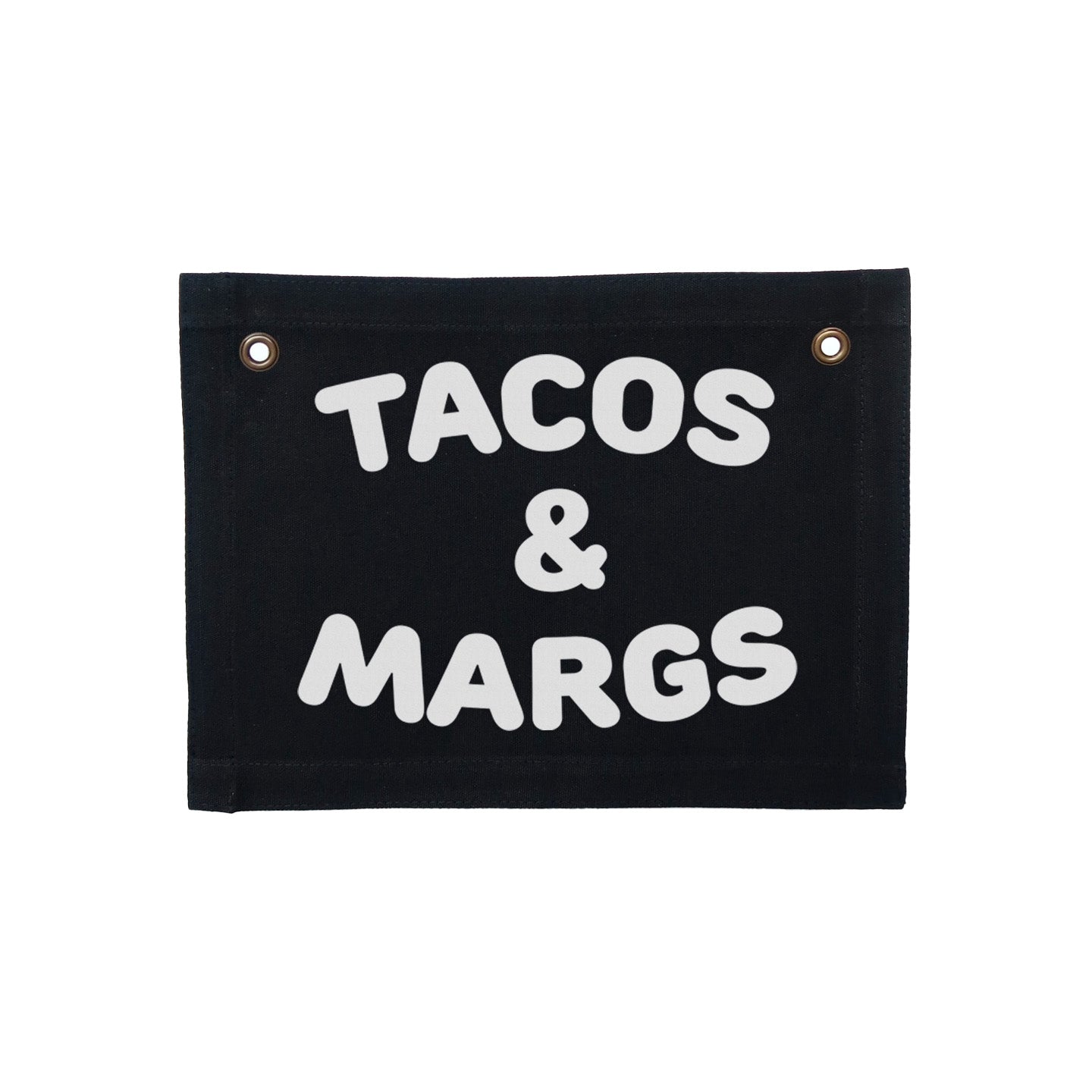 Tacos & Margs Small Canvas Flag