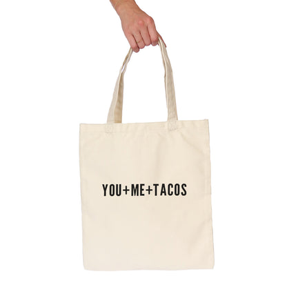 You + Me + Tacos Tote Bag