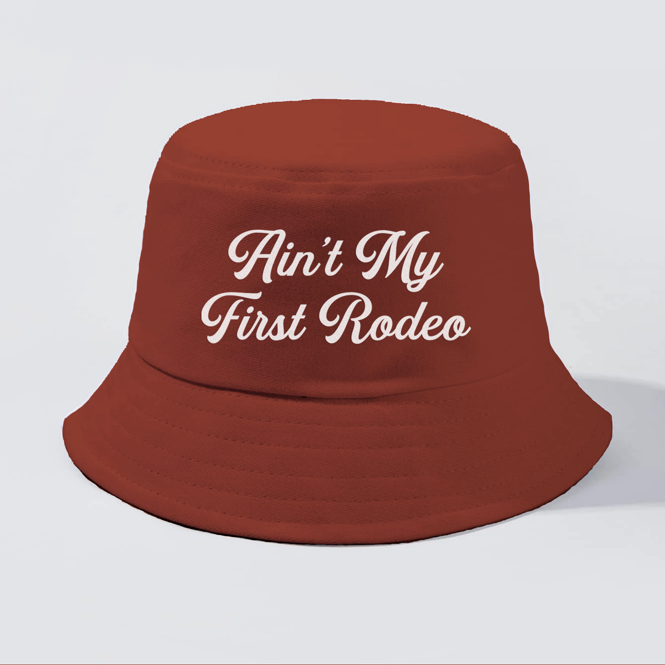 Ain't My First Rodeo Bucket Hat