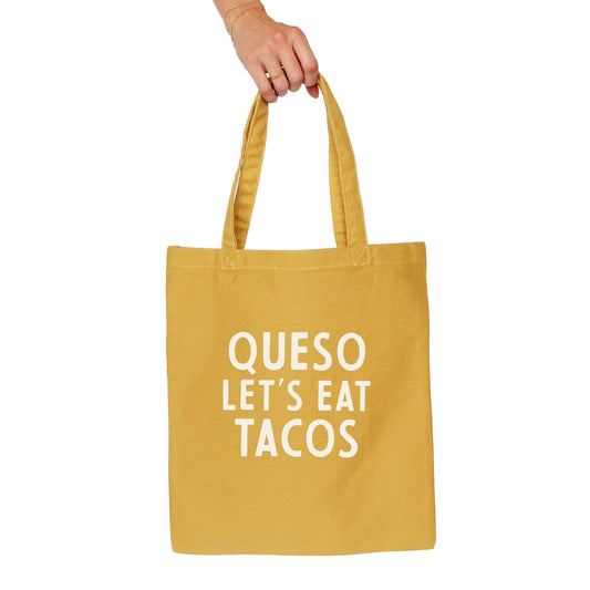Queso Let's Eat Tacos Tote Bag