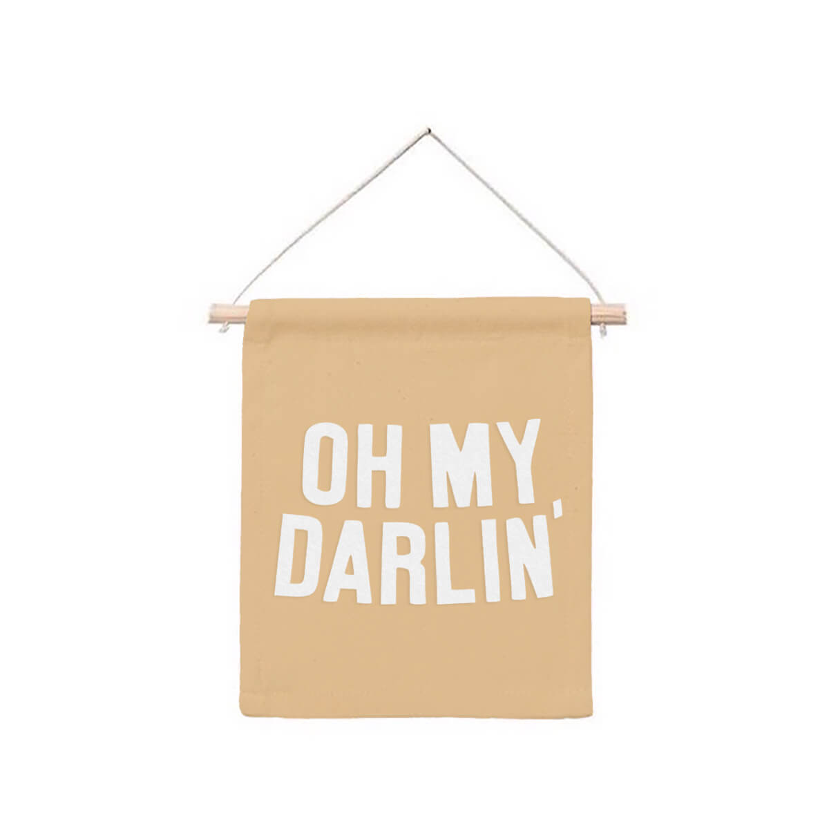 Oh My Darlin' Hanging Canvas Banner