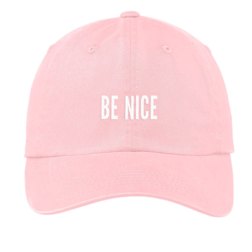 Be Nice Baseball Cap