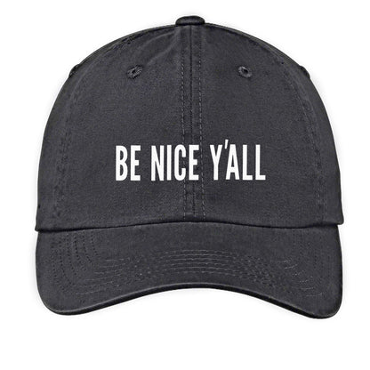 Be Nice Y'all Baseball Cap