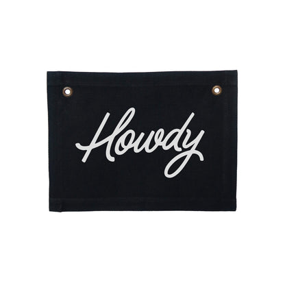 Howdy Cursive Small Canvas Flag