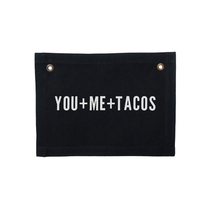You+Me+Tacos Small Canvas Flag