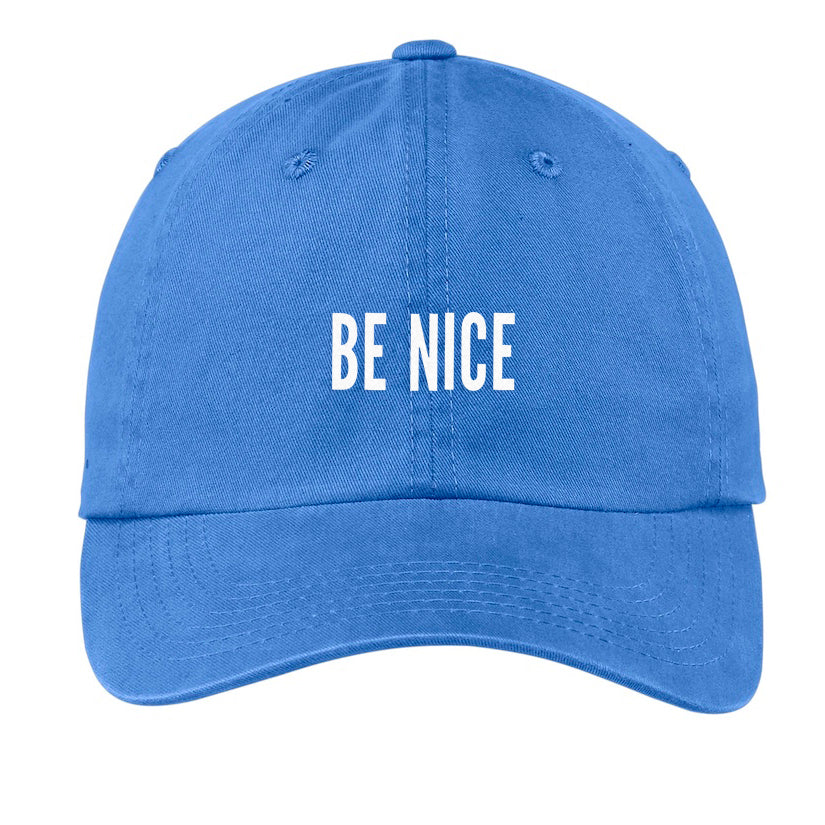 Be Nice Baseball Cap