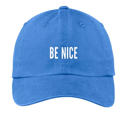 Be Nice Baseball Cap