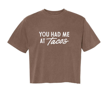 You Had Me at Tacos Washed Tee - Large Design