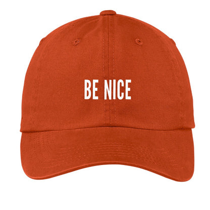 Be Nice Baseball Cap