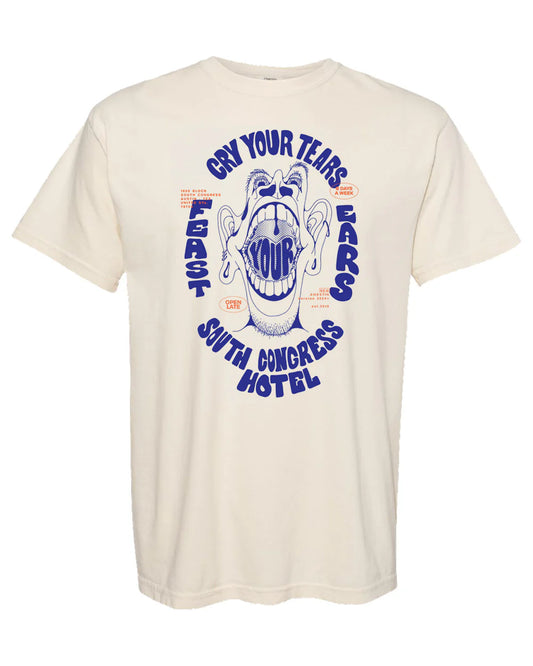 Cry Your Tears, Feast Your Ears Tee