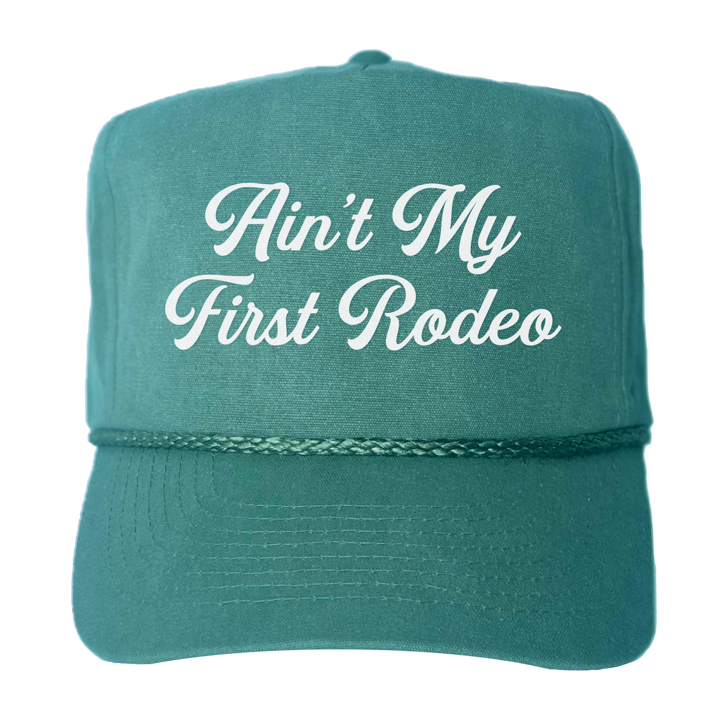 Ain't My First Rodeo Canvas Trucker