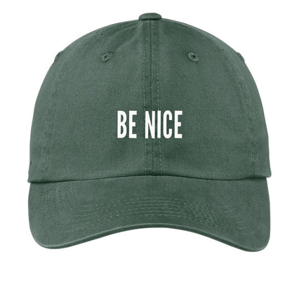 Be Nice Baseball Cap