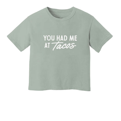 You Had Me at Tacos Washed Tee - Large Design