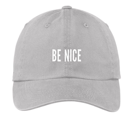 Be Nice Baseball Cap