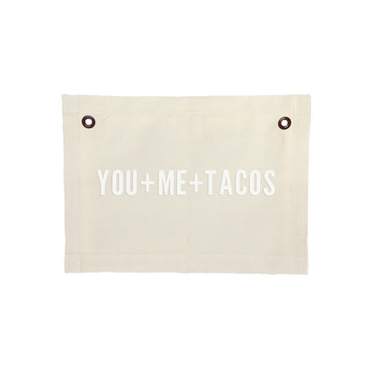 You+Me+Tacos Small Canvas Flag