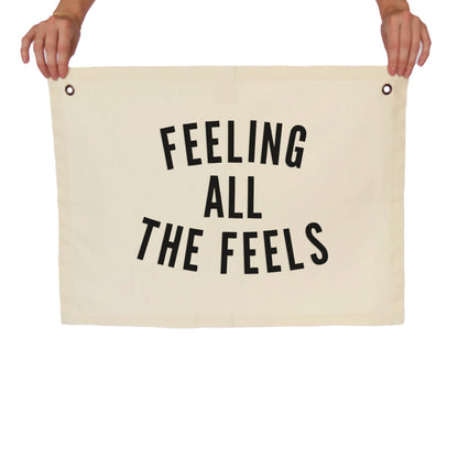 Feeling all the Feels Large Canvas Flag