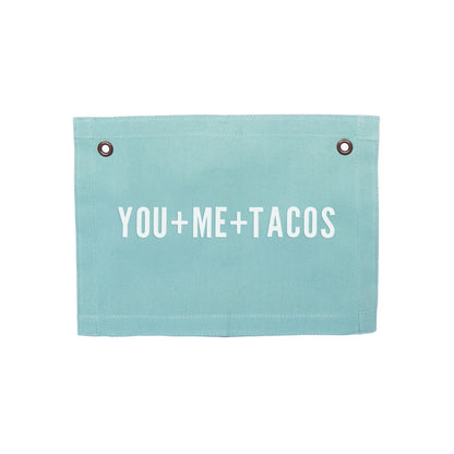 You+Me+Tacos Small Canvas Flag