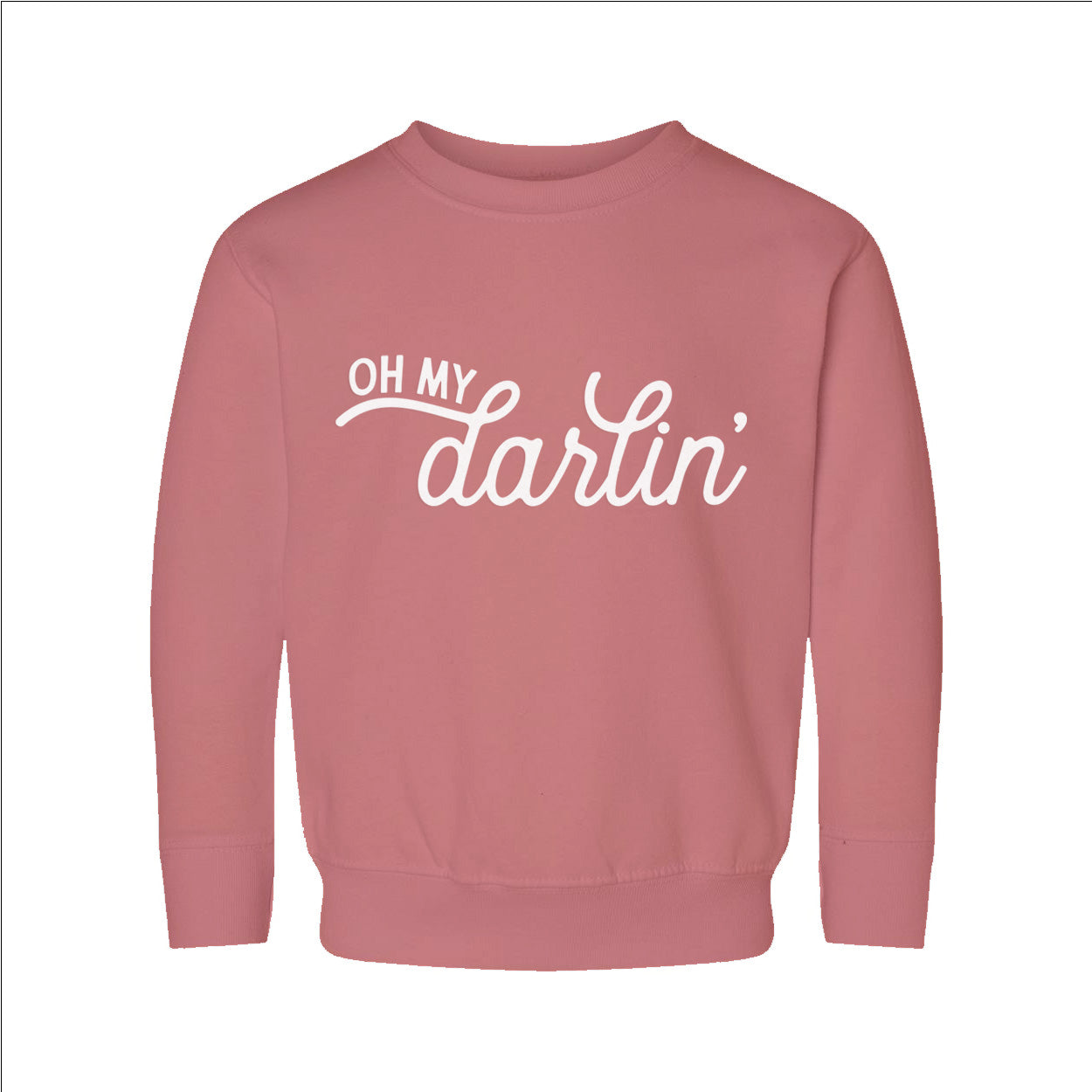 Oh My Darlin' Cursive Kids Sweatshirt