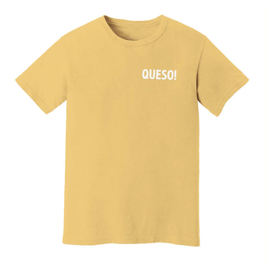 Queso! Washed Tee