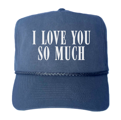 I Love You So Much Western Canvas Trucker
