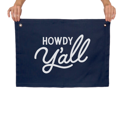 Howdy Y'all Large Canvas Flag