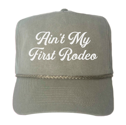 Ain't My First Rodeo Canvas Trucker