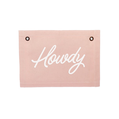 Howdy Cursive Small Canvas Flag