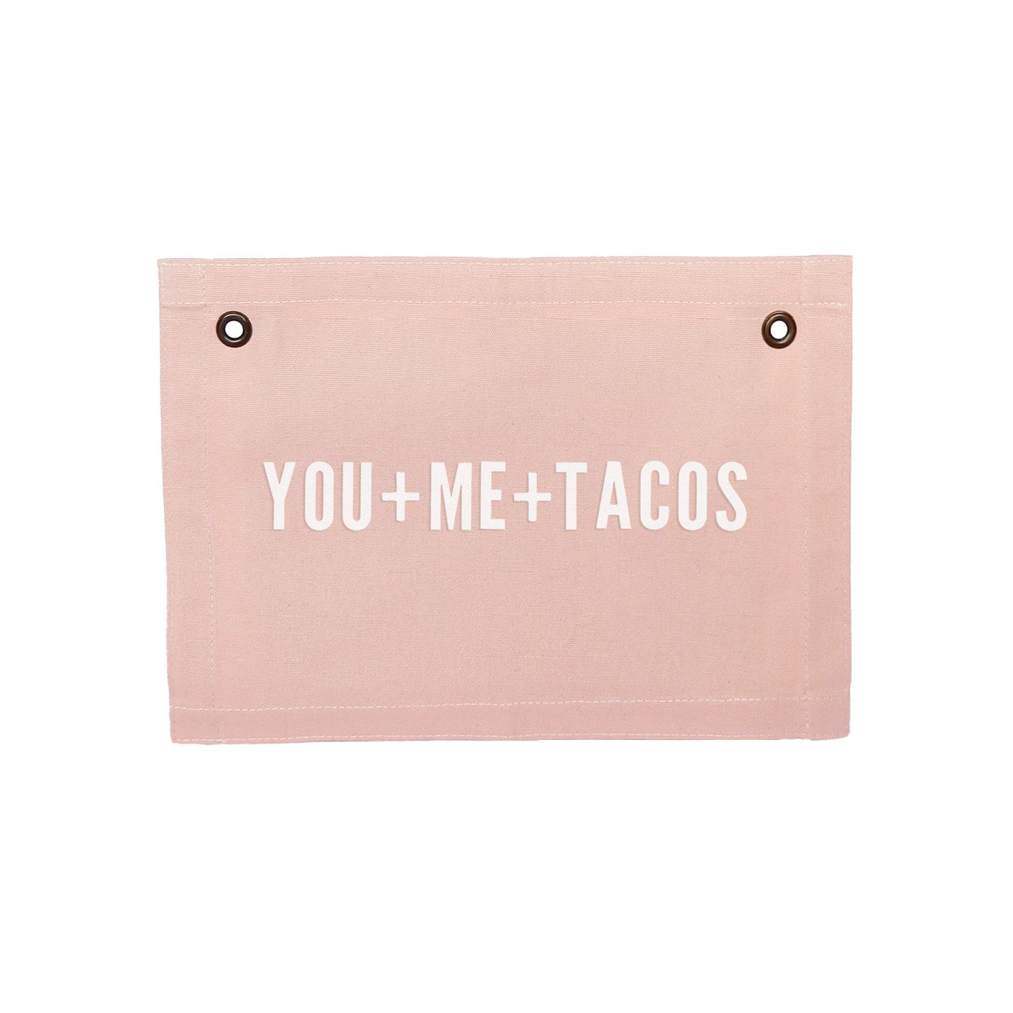 You+Me+Tacos Small Canvas Flag