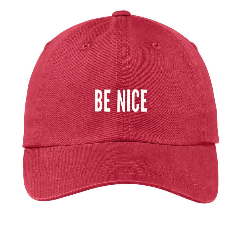Be Nice Baseball Cap