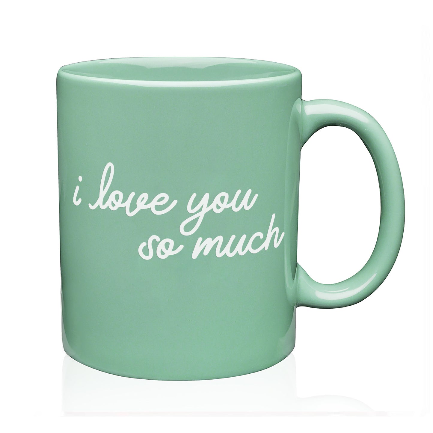 I Love You So Much Coffee Mug – Frankie Jean