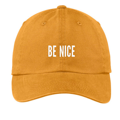 Be Nice Baseball Cap