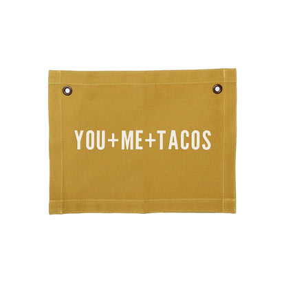 You+Me+Tacos Small Canvas Flag