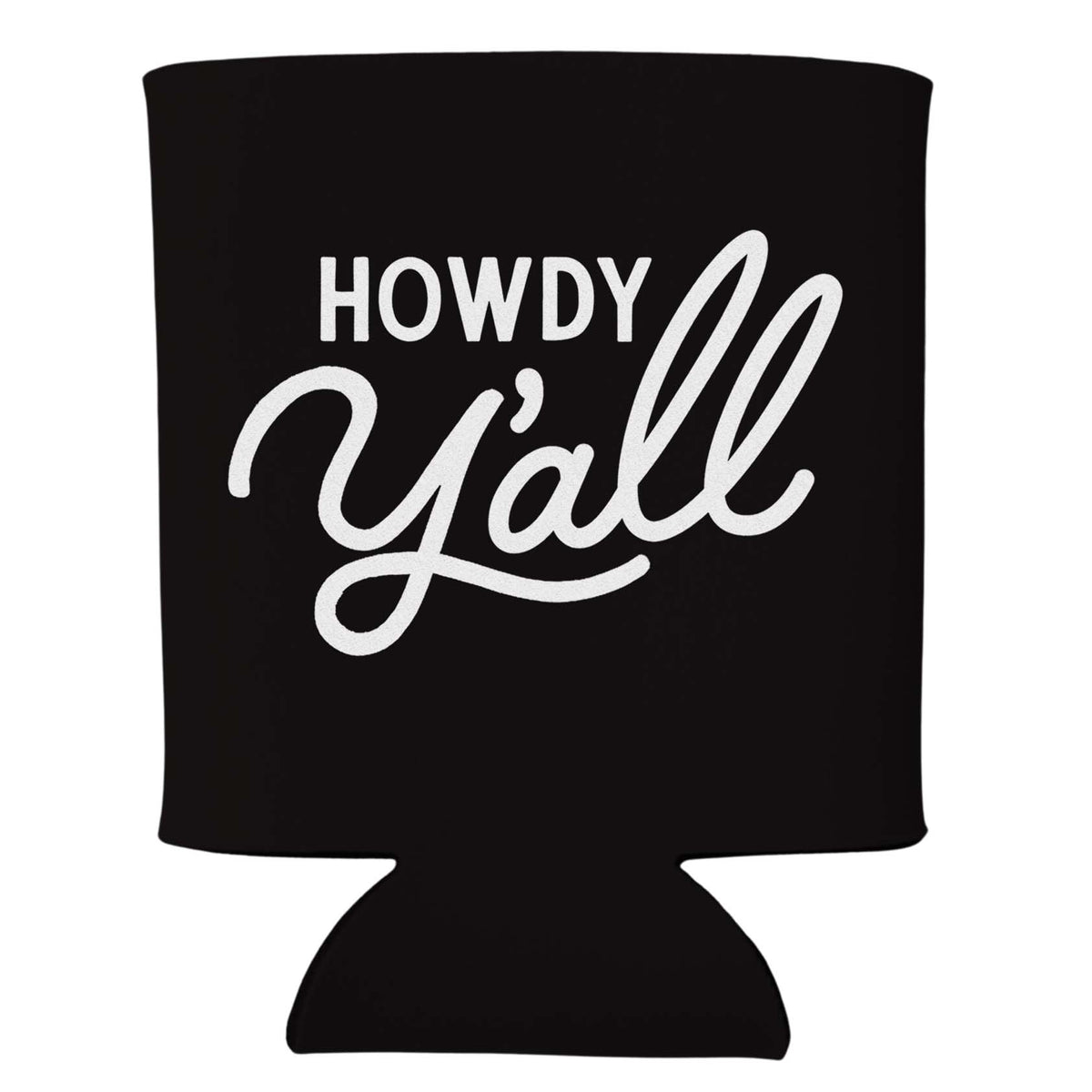 Howdy Y'all Cursive Koozie