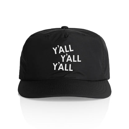 Y'all Y'all Y'all Nylon Snapback