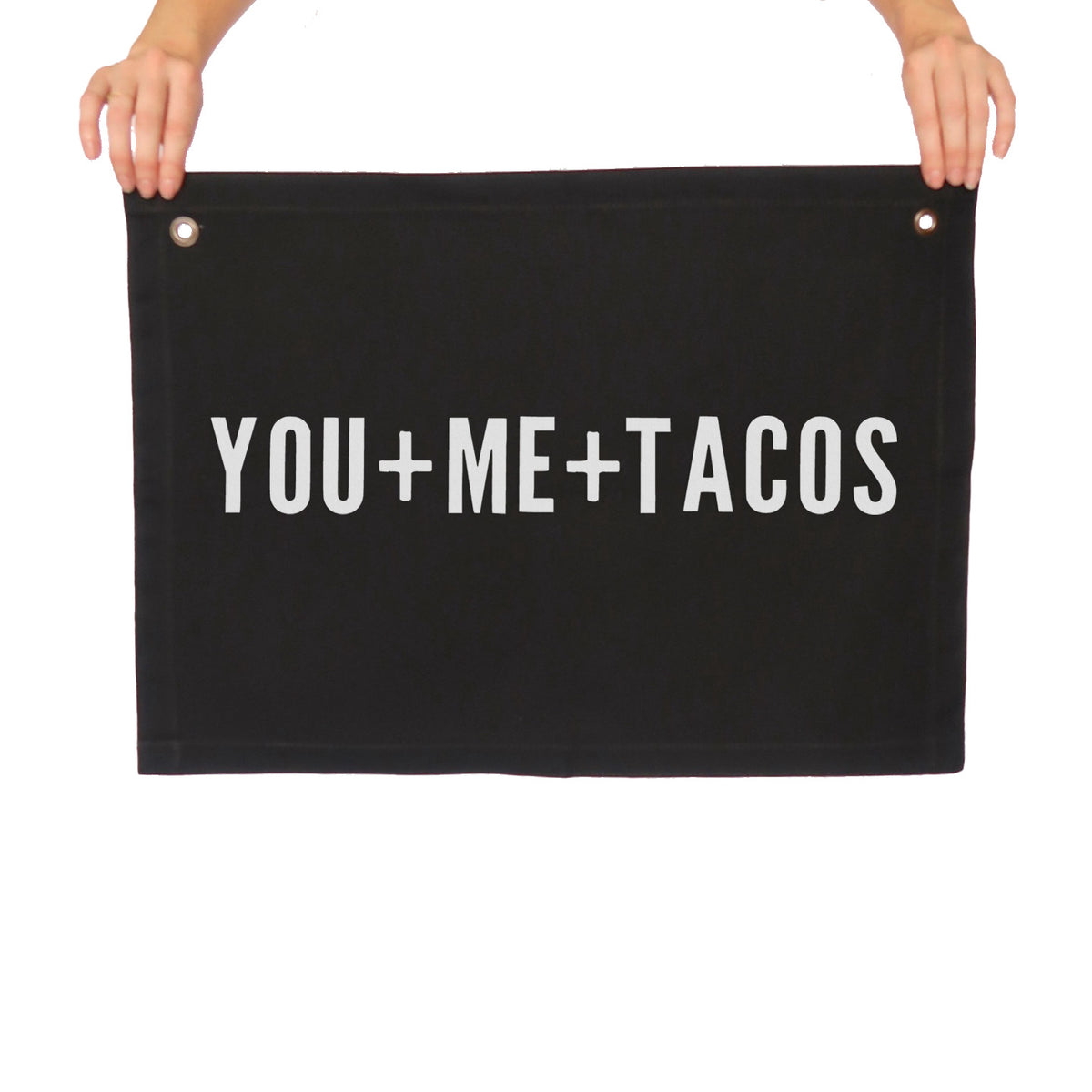 You + Me + Tacos Large Canvas Flag