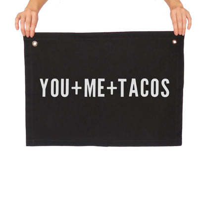 You + Me + Tacos Large Canvas Flag