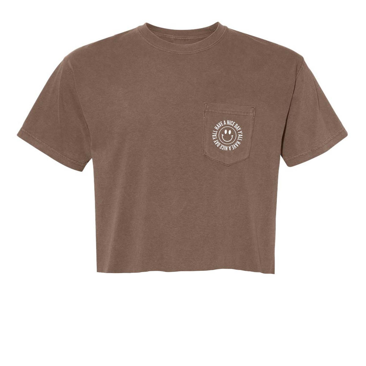 Smile Have a Nice Day Y'all Pocket Tee
