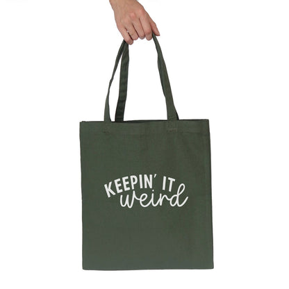 Keepin' It Weird Tote Bag