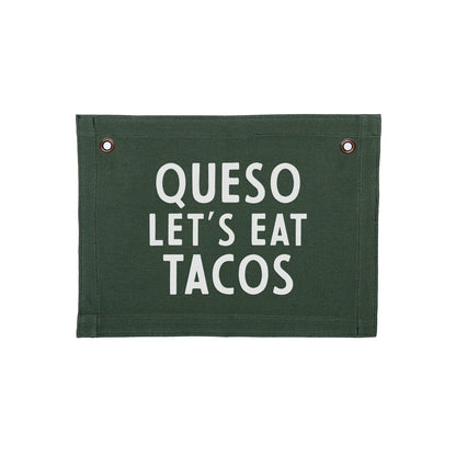 Queso Let's Eat Tacos Small Canvas Flag