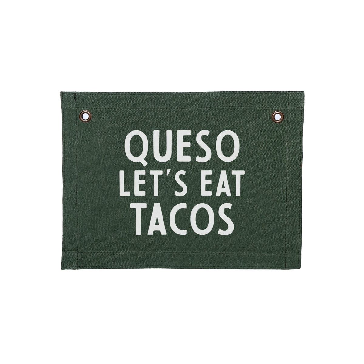 Queso Let's Eat Tacos Small Canvas Flag