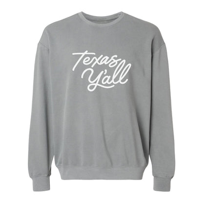 Texas Y'all Washed Sweatshirt