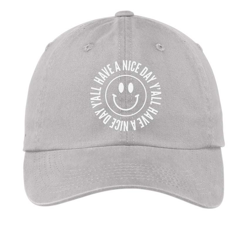 Smile Have a Nice Day Y'all Baseball Cap