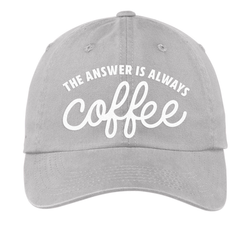The Answer is always Coffee Baseball Cap