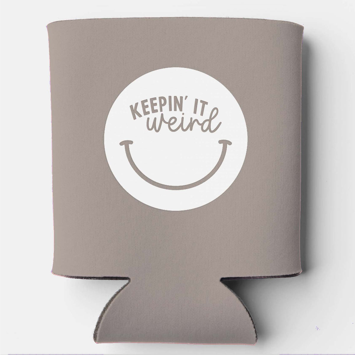 Keepin' It Weird Smile Koozie