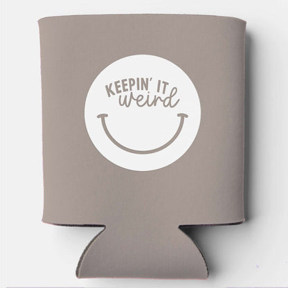 Keepin' It Weird Smile Koozie