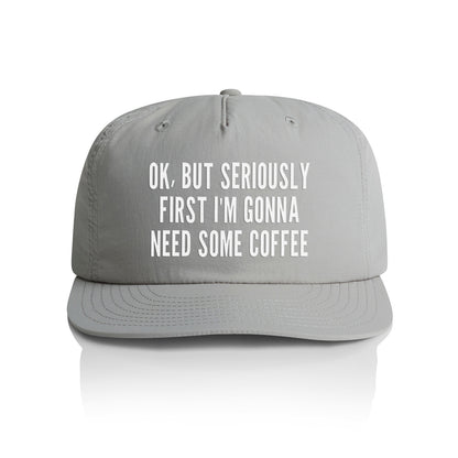 Ok But First Coffee Nylon Snapback