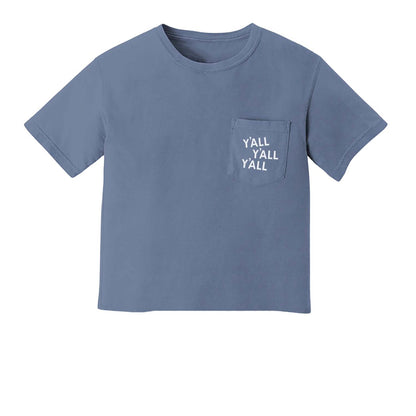 Y'all Y'all Y'all Pocket Tee