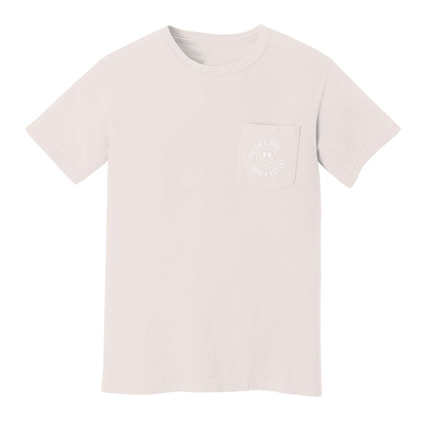 Smile Have a Nice Day Pocket Tee