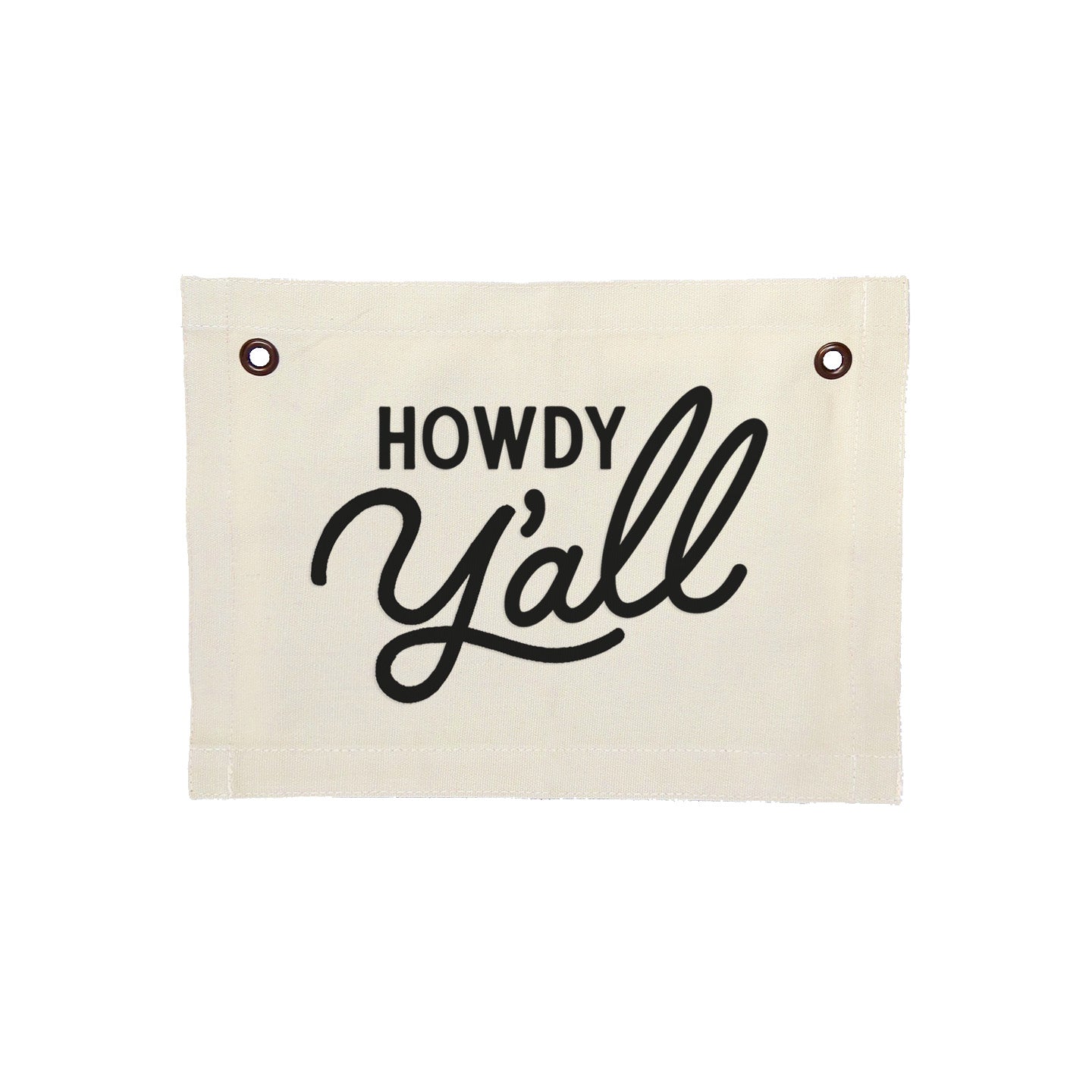 Howdy Cursive Small Canvas Flag – Frankie Jean
