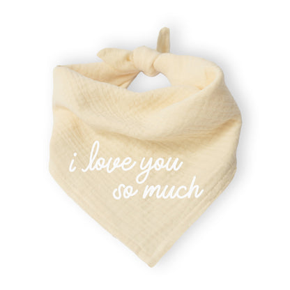 I Love You So Much Bandana